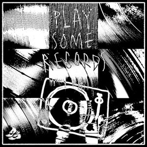 PLAY SOME RECORDS (Single)