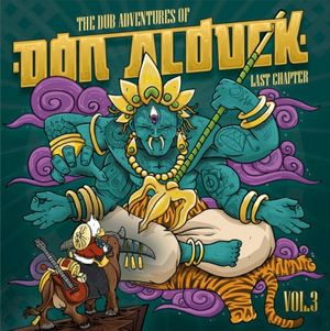 The Dub Adventures of Don Alduck Vol.3 - Last Chapter (EP)