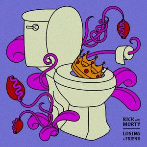 Losing a Friend (From Rick and Morty: Season 4) (OST)