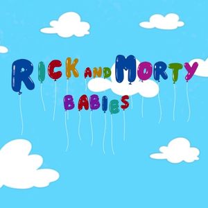 Rick and Morty Babies Theme (OST)