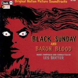 Black Sunday (1960) / Baron Blood (1972) [Original Motion Picture Soundtracks]