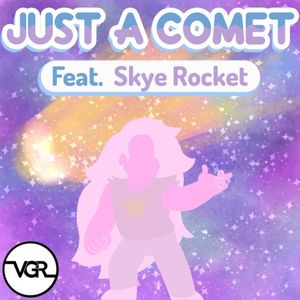 Just a Comet (Single)