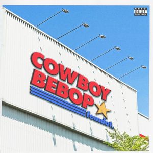 Cowboy Bebop (Single)