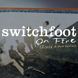 On Fire (Ingrid Andress Version) (Single)