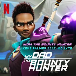 Mom the Bounty Hunter (OST)