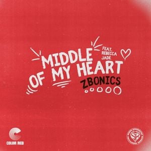 Middle Of My Heart (Single)