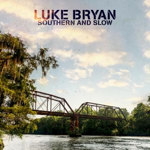 Southern and Slow (Single)