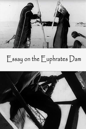 Film-essai sur le barrage de l'Euphrate