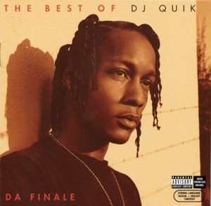 The Best of DJ Quik: Da Finale
