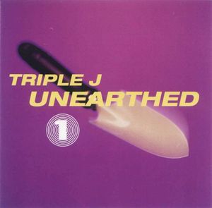 Triple J: Unearthed, Volume 1