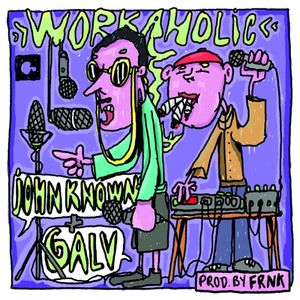 Workaholic (Single)