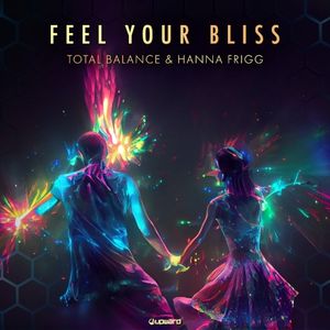 Feel Your Bliss (Single)