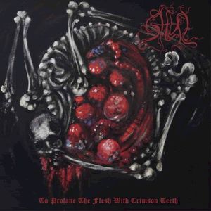 To Profane the Flesh With Crimson Teeth (EP)