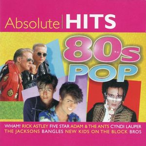 Absolute Hits: 80s Pop