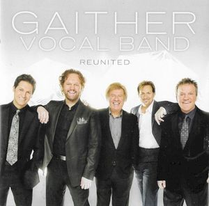 Gaither Vocal Band Reunited