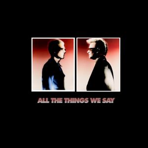 All the Things We Say (Single)