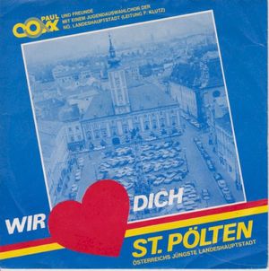 Wir Lieben Dich St. Pölten / Prominente Zur Landeshauptstadt (Single)