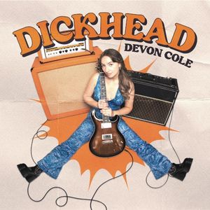 Dickhead (Single)