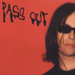 Pass Out (Single)