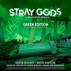 Stray Gods: The Roleplaying Musical - Green Edition (Original Game Soundtrack) (OST)