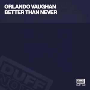 Better Than Never (Single)