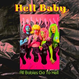 All Babies Go To Hell (EP)