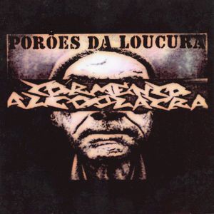 Porões da Loucura