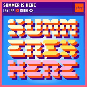 Summer Is Here (Single)