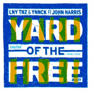 Yard Of The Free (Single)