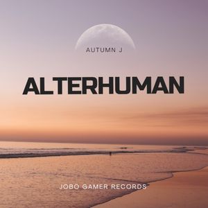 Alterhuman (Single)