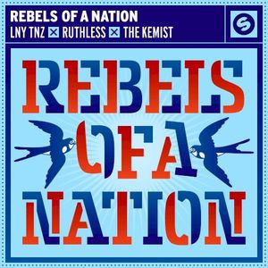 Rebels Of A Nation
