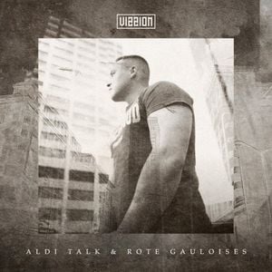 Aldi Talk und Rote Gauloises 2023 (Single)