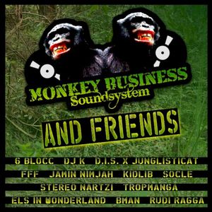 Monkey Business and Friends