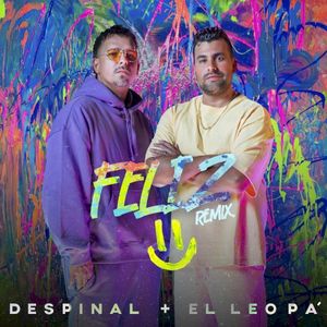 Feliz Remix (Single)