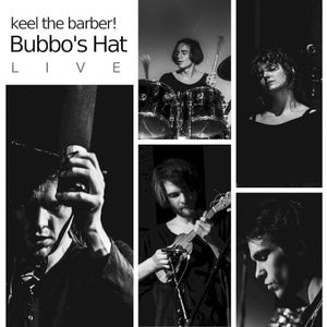 Bubbo’s Hat Live