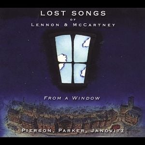 From a Window: Lost Songs of Lennon & McCartney