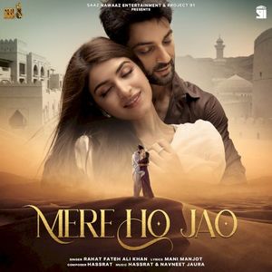 Mere Ho Jao (Single)