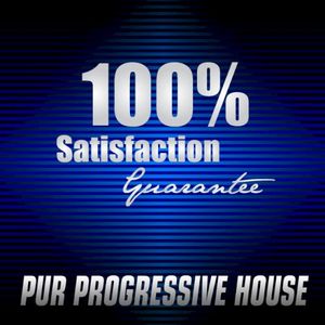 100% Satisfaction Guarantee - Pur Progressive House