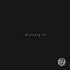 Brake Lights (Single)