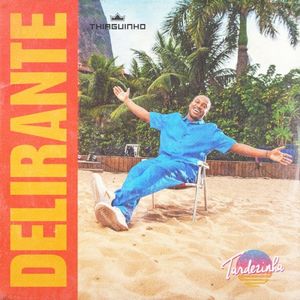 Delirante (Single)