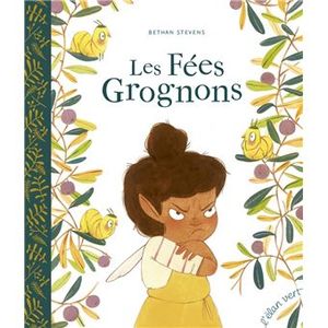 Les Fées grognons