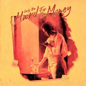 Hard for the Money (Single)