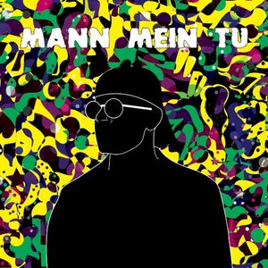 Mann Mein Tu (Single)