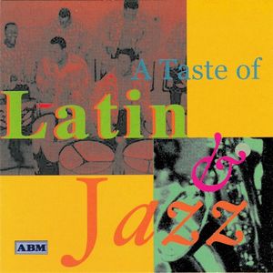 A Taste of Latin & Jazz