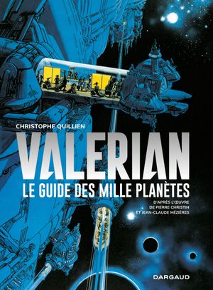 Le Guide des mille planètes - Valérian, tome 0