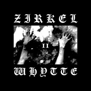 Zirkel Whytte 2 (Single)