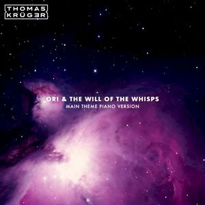 Ori & The Will of the Whisps (Main Theme piano version) (Single)
