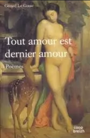 Tout amour est dernier amour