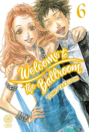 Welcome to the Ballroom, tome 6