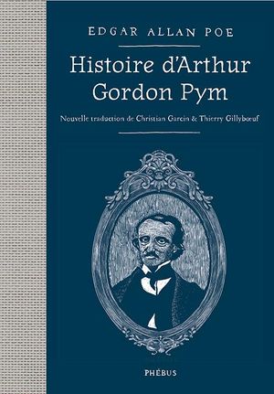 Histoire d'Arthur Gordon Pym de Nantucket ; Julius Rodman